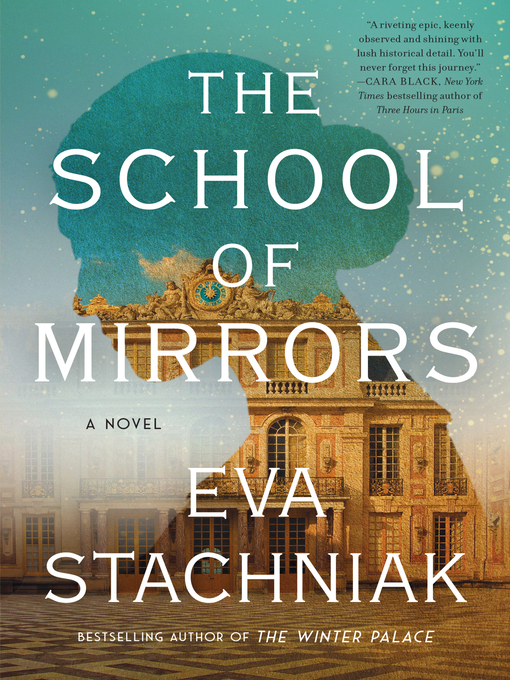 Title details for The School of Mirrors by Eva Stachniak - Wait list